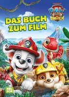 Paw Patrol Geschichtenbuch: Paw Patrol - The Dino Movie: Das B ... 9783845130217