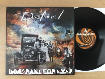 Doctor L   Immigrant For Ever  FRANCE  2015   LP  Vinyl   vg++ 