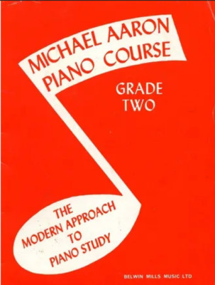 Michael Aaron Klavierkurs für Erwachsene Buch 1: Der Ansatz für Erwachsene zum Klavierstudium