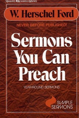 Sermons You Can Preach: Year -round sermons by W. Herschel Ford (English) Paperb