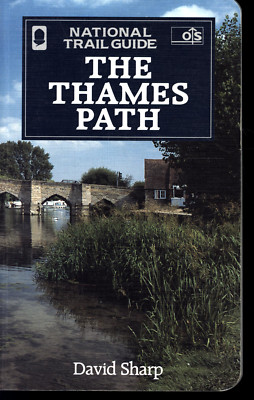 DAVID SHARP THE THAMES PATH NATIONAL TRAIL GUIDE 1999
