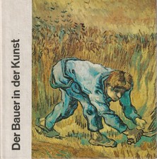 Ingrid M&ouml;ller: Der Bauer in der Kunst