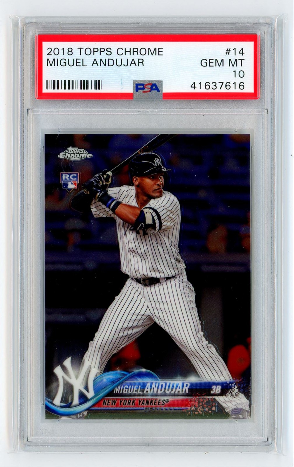 2018 Topps Chrome PSA 10 Miguel Andujar RC New York Yankees #14