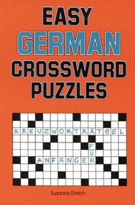 Easy German Crossword Puzzles by Suzanne Ehrlich (English) Paperback Book