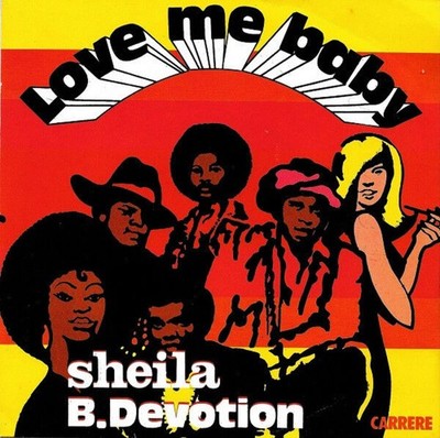 Love Me Baby | Sheila & B. Devotion