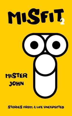 MISFIT 2 Mister John Taschenbuch Englisch 2024 YAK Publishing EAN 9798990020252