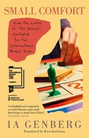 Small Comfort | Longlisted For The International Booker Prize 2026 | Ia Genberg