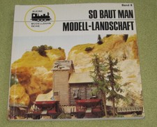 Buch Kleine Modellbahnreihe Band 6 "Modell-Landschaft" (KB)