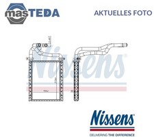 707191 WÄRMETAUSCHER INNENRAUMHEIZUNG NISSENS NEU OE QUALITÄT