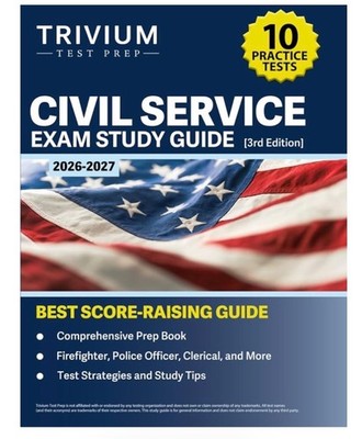 Civil Service Exam Study Guide 2026-2027: 10 Practice Tests and Comprehensiv NEW