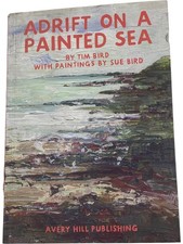 Adrift On A Painted Sea Tim Bird Avery Hill Publishing 1 XJV001