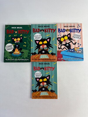 Bad Kitty Lot Takes The Test Kitten Trouble Camp Daze By Nick Bruel Set