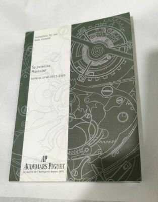 AUDEMARS PIGUET MOVEMENT 2140, 2225, 2325 OWNERS MANUAL AUTHENTIC BOOK, booklet