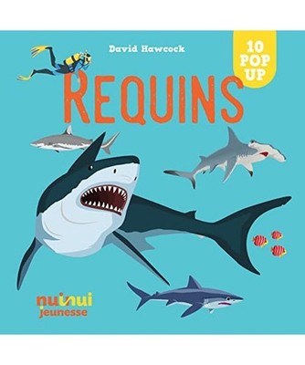 Saisissants pop-up - Requins, Hawcock, David