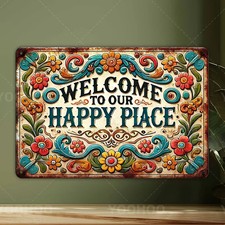 "Welcome to Our Happy Place" Aluminum Tin Metal Signs Home D cor 8x12 Rustic Vi