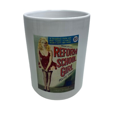 REFORM SCHOOL GIRL Cover Art Coffee Mug Risque Sleaze Pulp Fiction ...