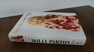 Smart Blonde: The Life of Dolly Parton by Miller, Stephen 1846090180