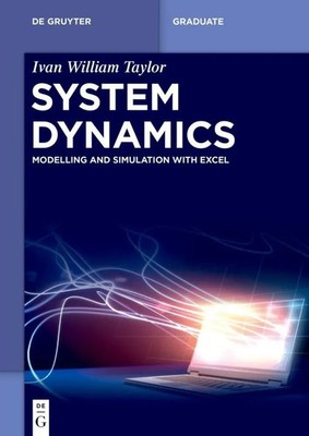 System Dynamics | Modelling and Simulation with Excel | Iw Taylor | Taschenbuch