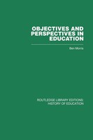 Ben Morris | Objectives And Perspectives In Education | Taschenbuch | Englisch