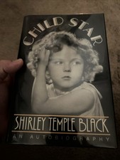 Child Star - Autobiography SHIRLEY TEMPLE BLACK (1989, 1st Edition & First Print