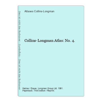 Collins-Longman Atlas: No. 4. Collins-Longman, Atlases: