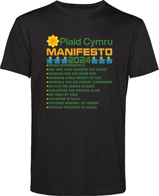 Plaid Cymru Manifesto T-Shirt, UK Elections 2024 tshirt,Vote for Plaid Cymru tee