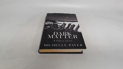 			Dark Matter, Paver, Michelle, Orion (an Imprint of The Orion Publ		