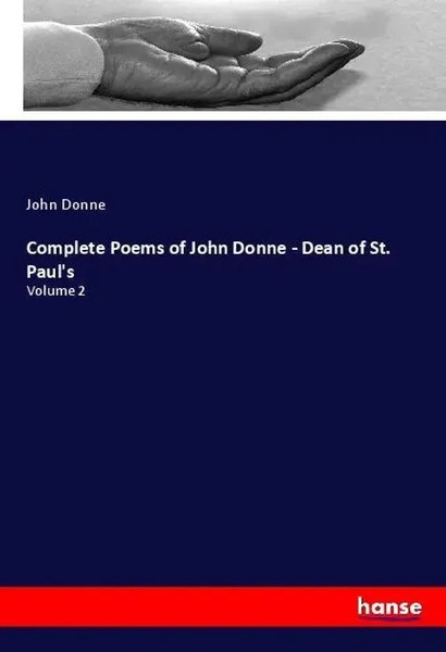 John Donne | Complete Poems Of John Donne - Dean Of St. Paul's | Taschenbuch-image