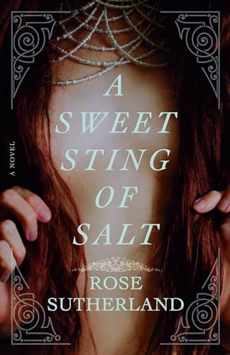 A Sweet Sting of Salt : A Novel - Image 6