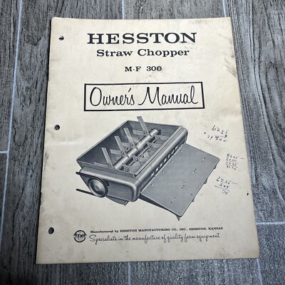 Hesston Straw Chopper for Massey Ferguson M-f 300 Owner Operator Manual