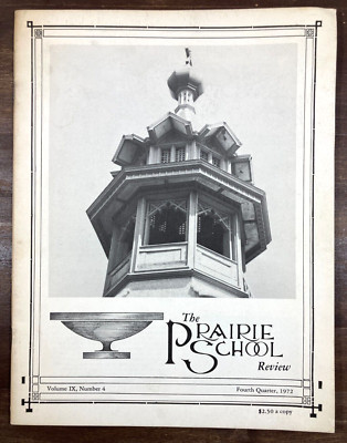 The PRAIRIE SCHOOL REVIEW 1972 Vol IX No 4 LOUIS SULLIVAN Holy Trinity Cathedral