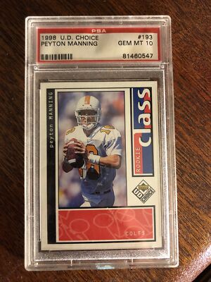 1998 ud choice Peyton Manning psa 10!!     