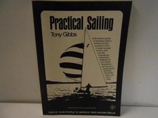 Vintage TONY GIBBS PRACTICAL SAILING REVISED EDITION 1971 sailboat