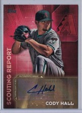 2016 Topps Scouting Report Autographs Cody Hall Autograph Arizona Diamondbacks