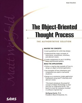 The Object-Oriented Thought Prozess Taschenbuch Matt Weisfeld
