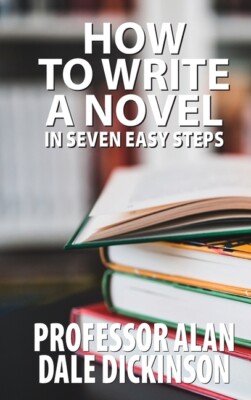 How To Write A Novel In Seven Easy Steps