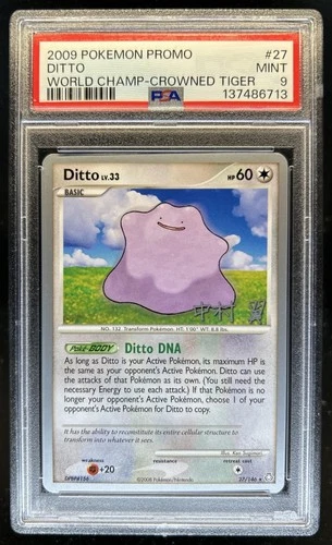 2009 Pokemon Promo Ditto World Champ Crowned Tiger #27 PSA 9