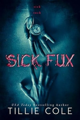 Sick Fux by Cole, Tillie 1977983073 FREE Shipping