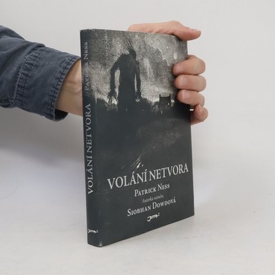 Volání netvora  |  Patrick Ness