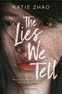 The Lies We Tell Hardcover Katie Zhao