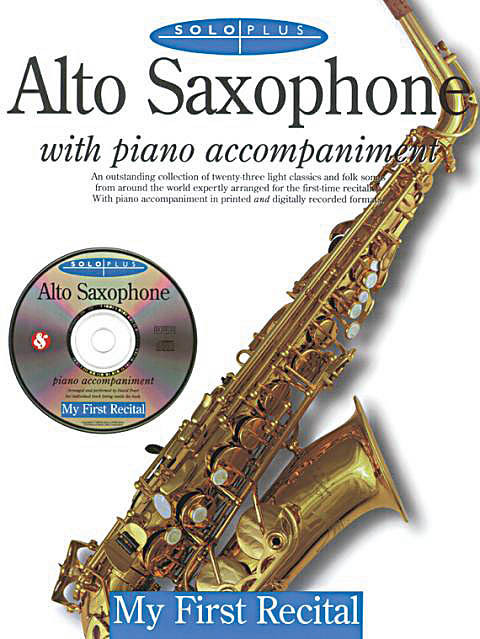 Solo Plus My First Recital for Alto Sax Beginner Sheet Music w/Piano Book CD