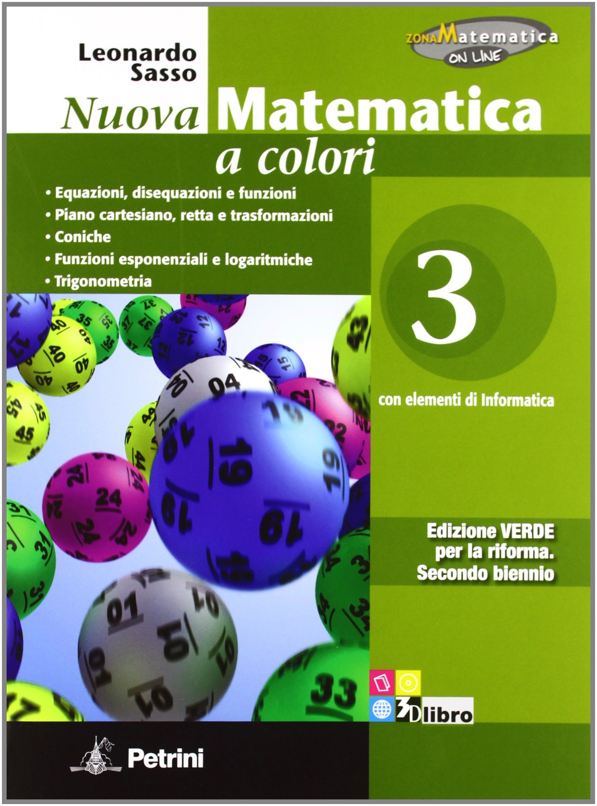 9788849417296 Nuova matematica a colori. Ediz. verde. Per il 2°...T.COL.VERDE 3
