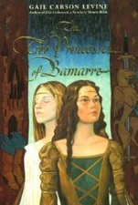 The Two Princesses of Bamarre - Hardcover By Levine, Gail Carson - GOOD