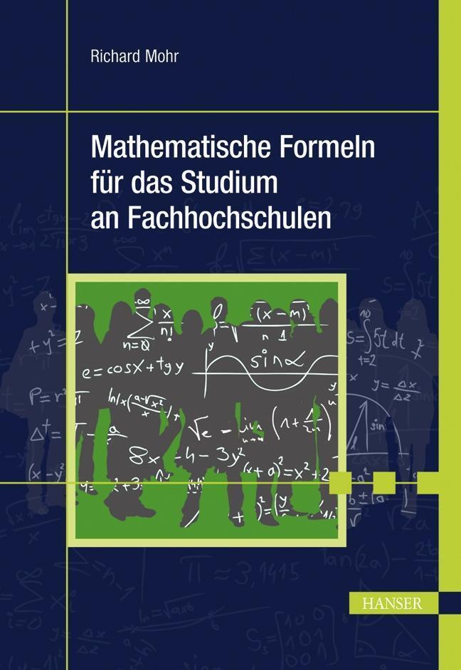 Thumbnail - Mathematische Formeln Für Das Studium An Fachhochschulen Richard Mohr