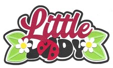 PREMADE SCRAPBOOK PAPER PIECING-TITLE-GIRL-KIDS-GIRL-LADYBUG-LITTLE LADY