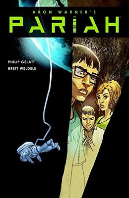 PARIAH VOLUME 2 By Aron Warner & Philip Gelatt *Excellent Condition*
