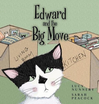 Edward and the Big Move by Lucy Nunnery Hardcover Book