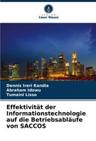 EffektivitäT Der Informationstechnologie Auf Die BetriebsabläUfe Von Saccos Buch