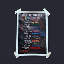  When You Enter This Classroom    Inspirational Poster