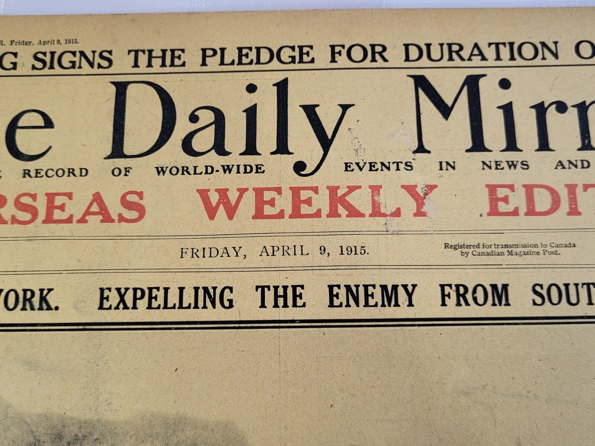 1915 THE DAILY MIRROR OVERSEAS WEEKLY EDITION NEWSPAPER WW1 WAR